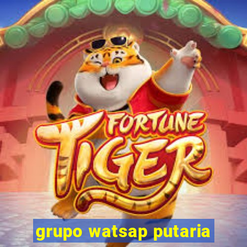 grupo watsap putaria